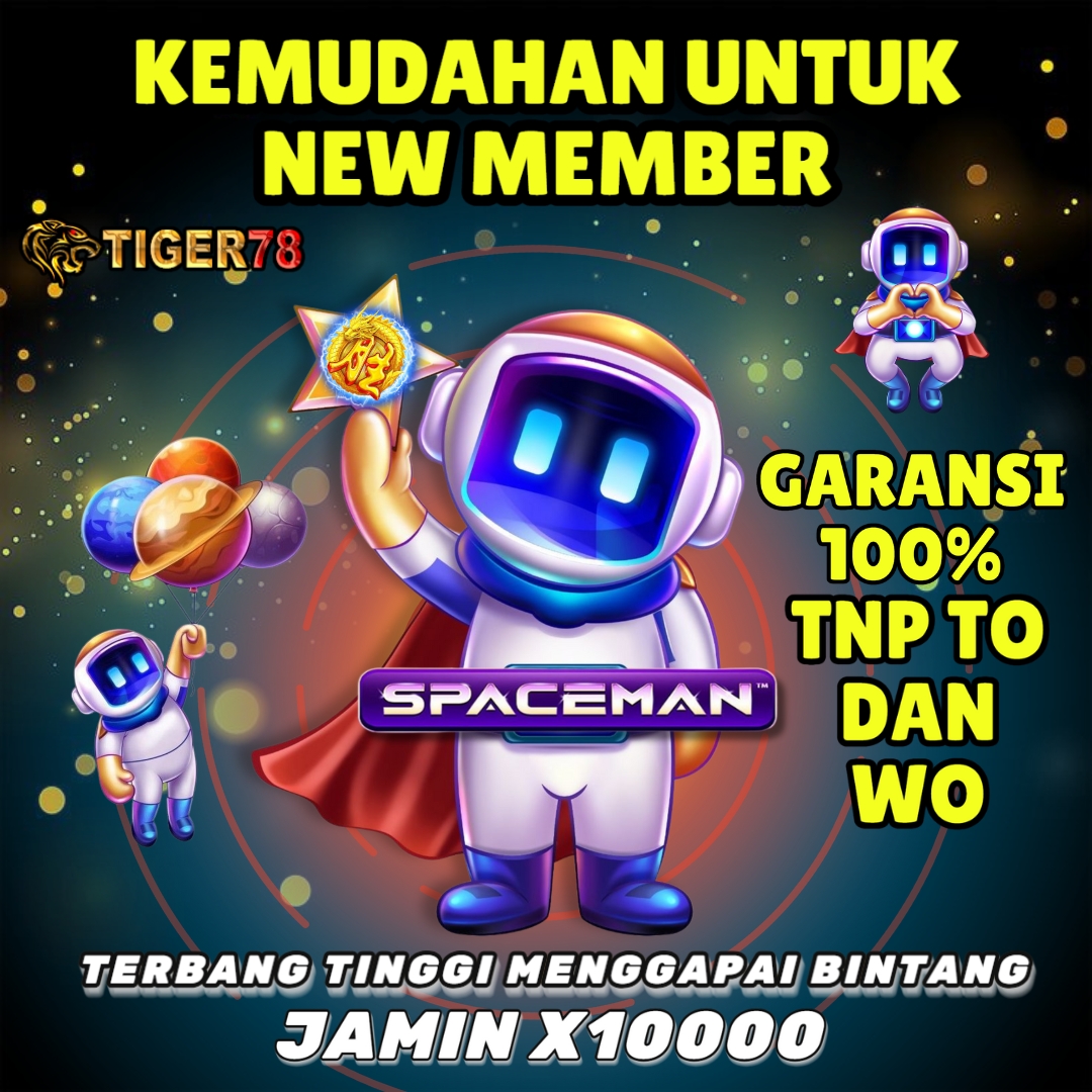 TIGER78: Situs Game Slot Kekinian – Cocok Buat Kaum Rebahan!
